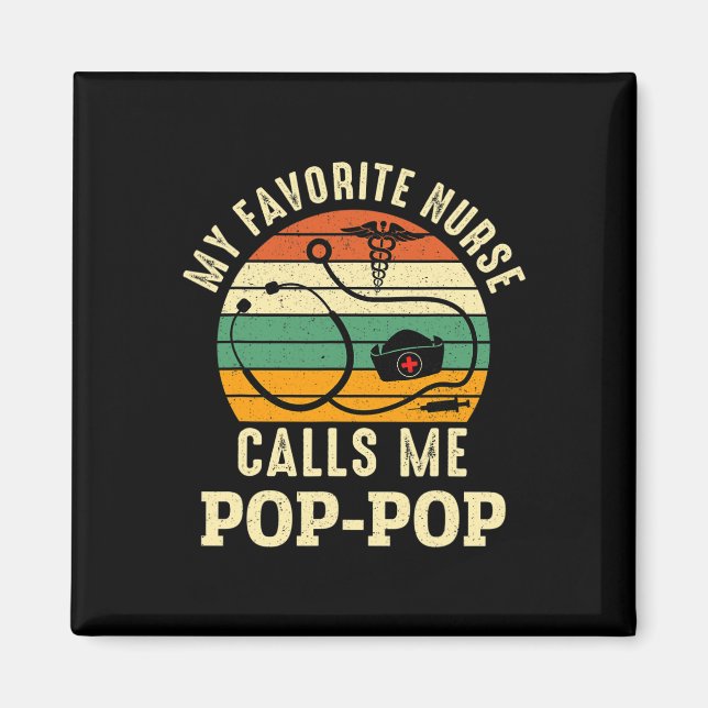 Aimant Infirmière préférée me traite Pop-pop Infirmières  (Devant)