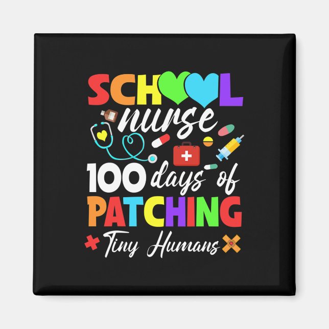 Aimant Infirmière Scolaire 100 Jours De Patching Tiny Hum (Devant)