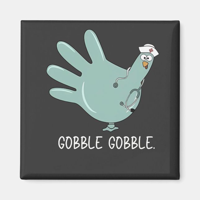Aimant infirmière Turquie Gobble Squad ER infirmière Than (Devant)