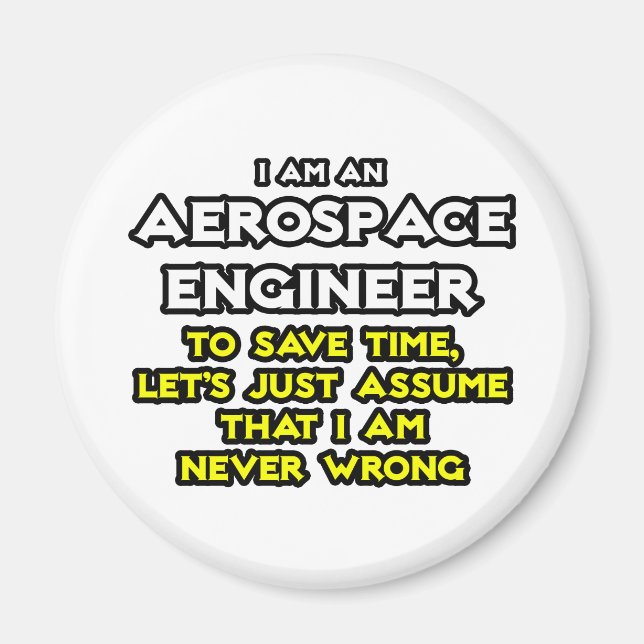 Aimant Ingénieur Aérospatial...Supposons Que Je Ne Me Tro (Devant)