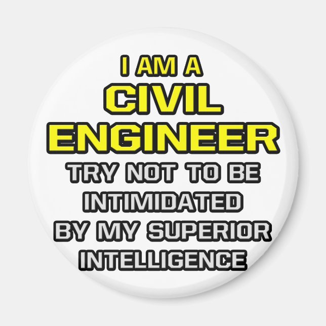 Aimant Ingénieur civil...Intelligence supérieure (Devant)