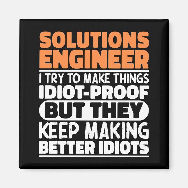 Aimant Ingénieur Solutions J'Essaie De Rendre Les Choses  (Devant)