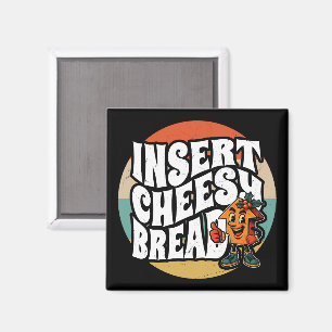 Aimant Insérer Flèche Pain Fromage Drôle Art Amateur de F