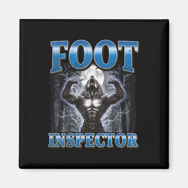 Aimant Inspecteur de pied Funny Werewolf Mème (Devant)
