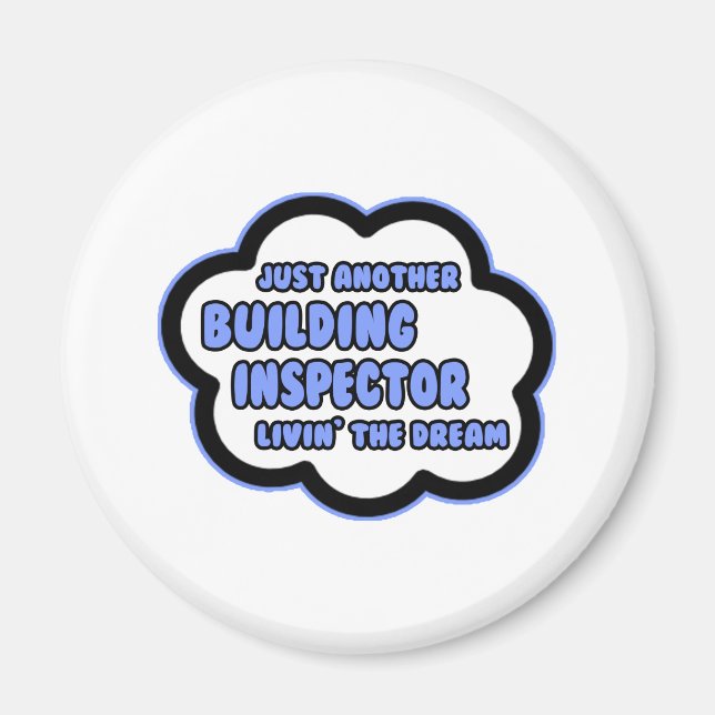 Aimant Inspecteur du bâtiment .. Vivre le rêve (Devant)