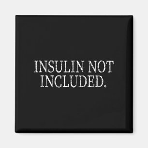 Aimant Insuline non incluse Diabète amusant Graphique dia