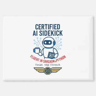Aimant Intelligence Artificielle Sidekick Drôle Design