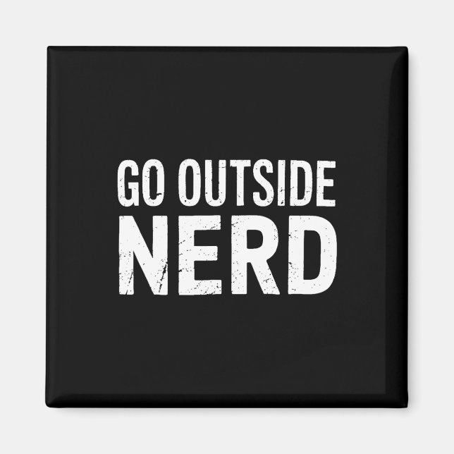 Aimant Intello Va Dehors Drôle Randonnée Camping Extérieu (Devant)