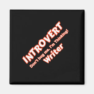 Aimant Introvert Writer