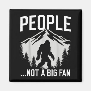 Aimant Introvertis drôle Bigfoot Les gens ne sont pas un