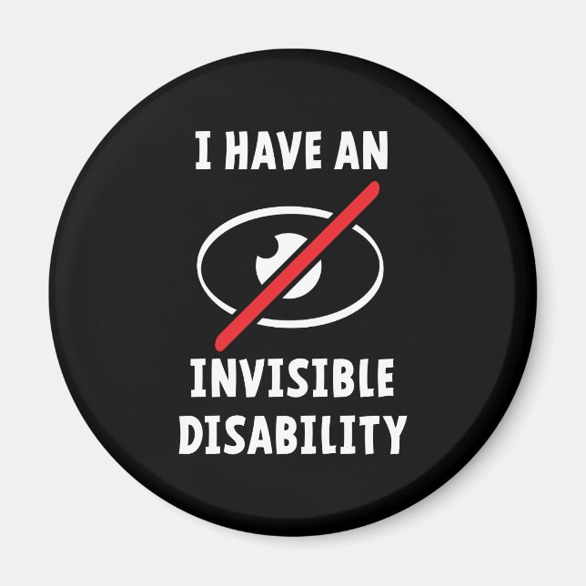 Aimant Invisible, disability. Maladie invisible. (Devant)