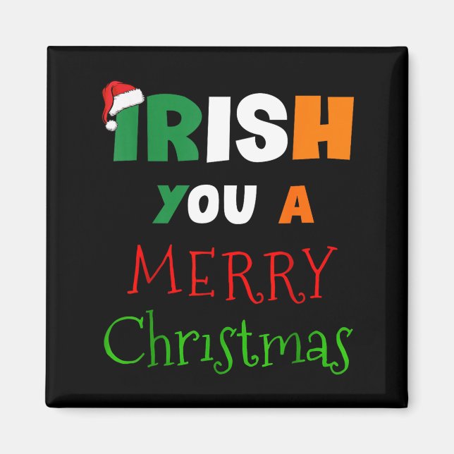 Aimant Irish You A Merry Christmas Ireland Flag Xmas Hat  (Devant)