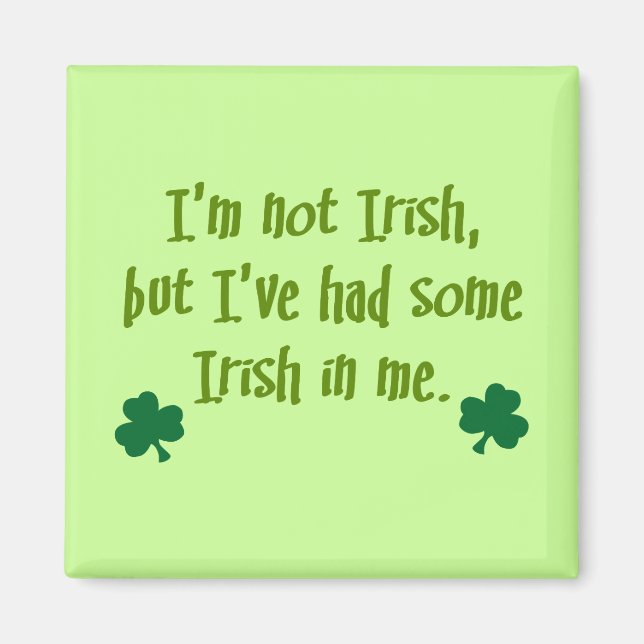 Aimant Irlandais en moi (Devant)