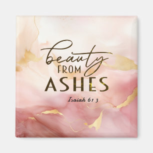 Aimant Isaïe 61 3 Beauté de Ashes Bible Verse Rose