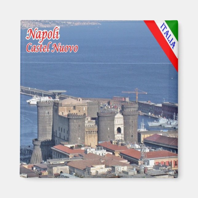 Aimant IT - Italie - Naples - Castel Nuovo (Devant)