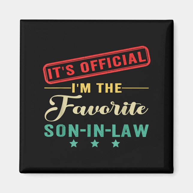 Aimant It’s I’m The Favorite Son In Law Fathers Day  (Devant)