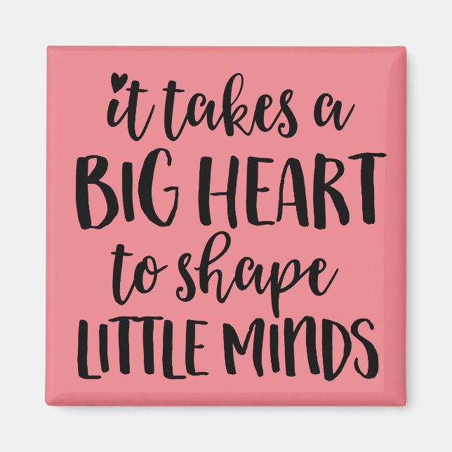 Aimant It takes a big heart - Teacher Gift (Devant)
