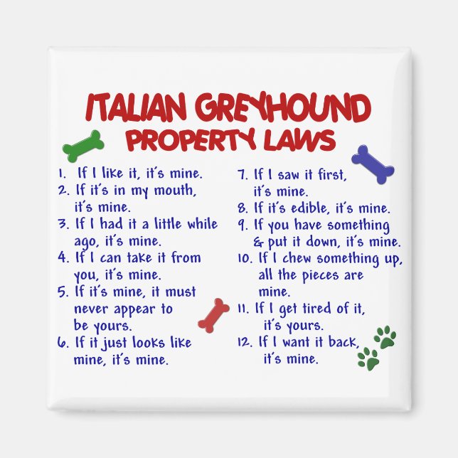 Aimant ITALIEN GREYHOUND Lois sur la propriété (Devant)