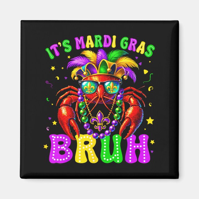 Aimant Its Mardi Gras Bruh Funny Crawfish Outfit Boys Gir (Devant)
