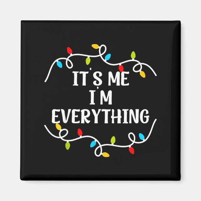 Aimant Its Me I'm Everything I Have Everything I Want For (Devant)