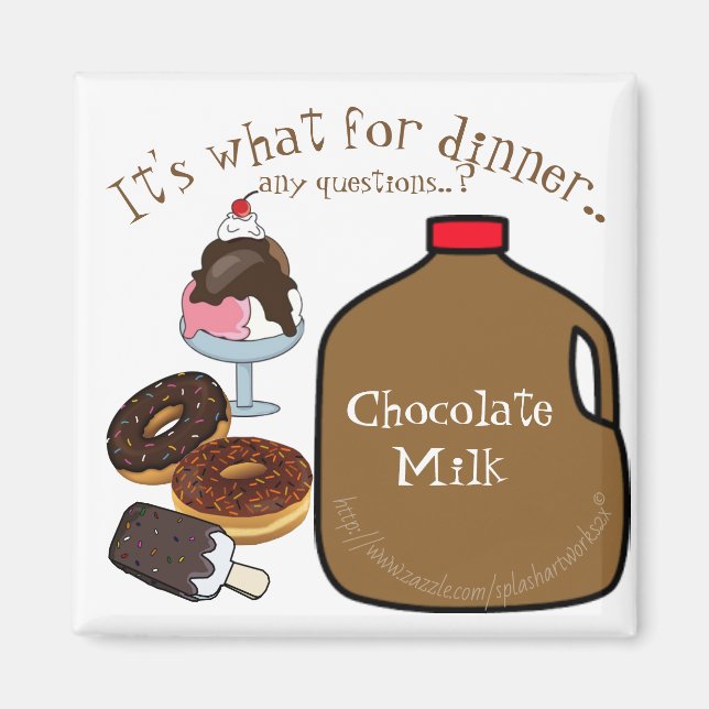 Aimant "It's what for dinner..any questions?" (Devant)