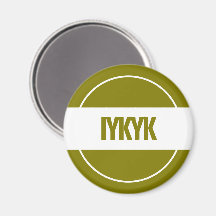 Aimant IYKYK