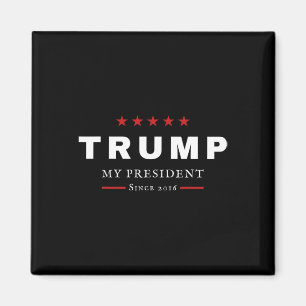 Aimant J Trump Est Mon Président Depuis 2016 Maga Patriot