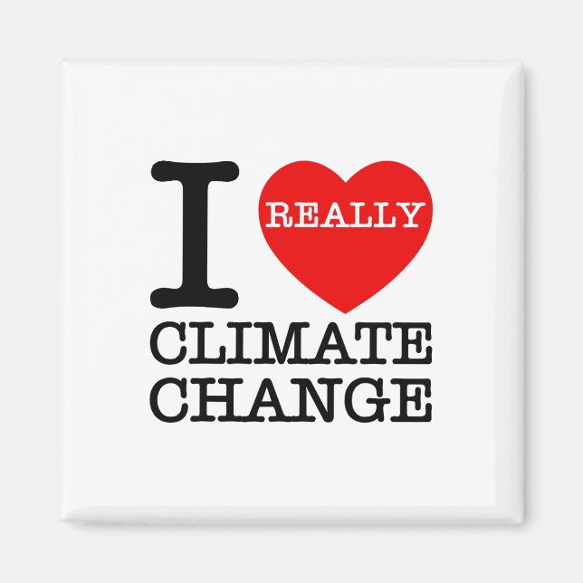 Aimant J'adore le changement climatique Coeur Gloire Réch (Devant)