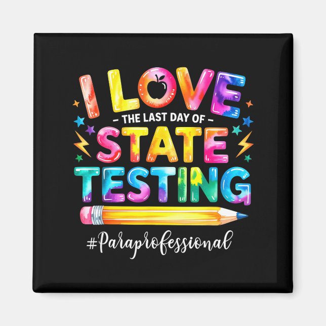 Aimant J'adore le dernier jour de tests d'état drôle (Devant)