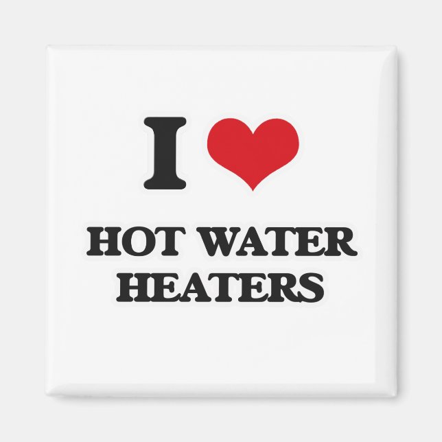 Aimant J'adore les chauffe-eau chaude (Devant)