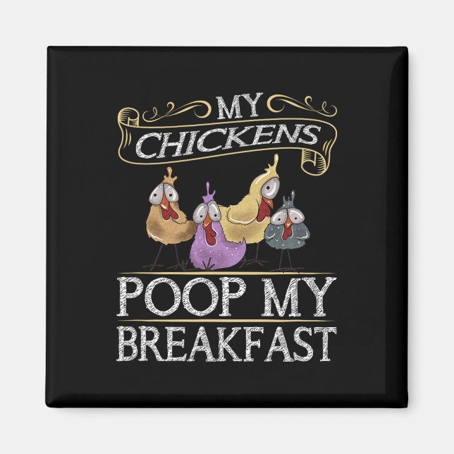 Aimant J'adore les poules qui fientent mon petit-déjeuner (Devant)