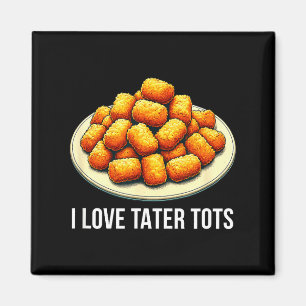 Aimant J'adore les Tater Tots -