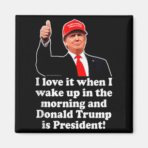 Aimant J'adore quand Donald Trump est président 2024 47e