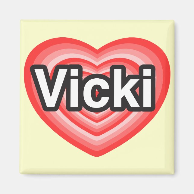Aimant J'adore Vicki. Je t'aime Vicki. Cœur (Devant)