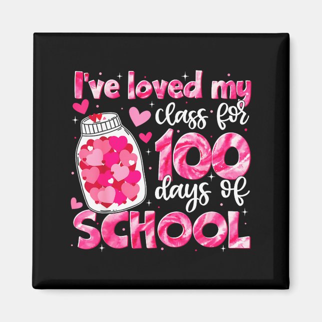 Aimant J'ai aimé mon Cl pour 100 jours d'école Hommes Fem (Devant)