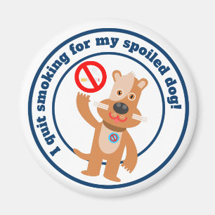 Aimant J'ai arrêté de fumer pour mon chien