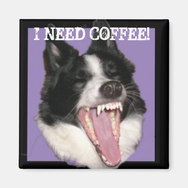 Aimant J'ai besoin de café ! (Devant)