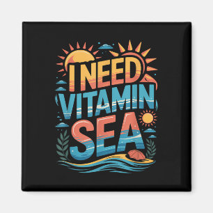 Aimant J'ai besoin des vibrations de vacances d'été à la