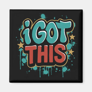 Aimant J'AI ÇA Typographie Motivationnelle de Style Graff