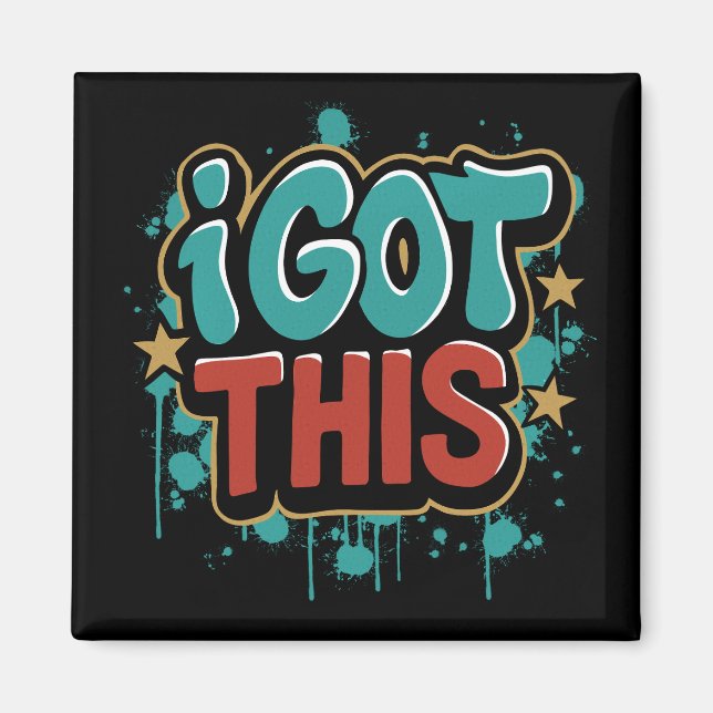 Aimant J'AI ÇA Typographie Motivationnelle de Style Graff (Devant)