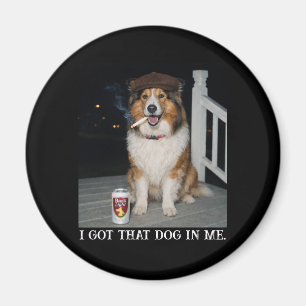 Aimant J'ai Ce Chien En Moi, Mème Amusant De Collie