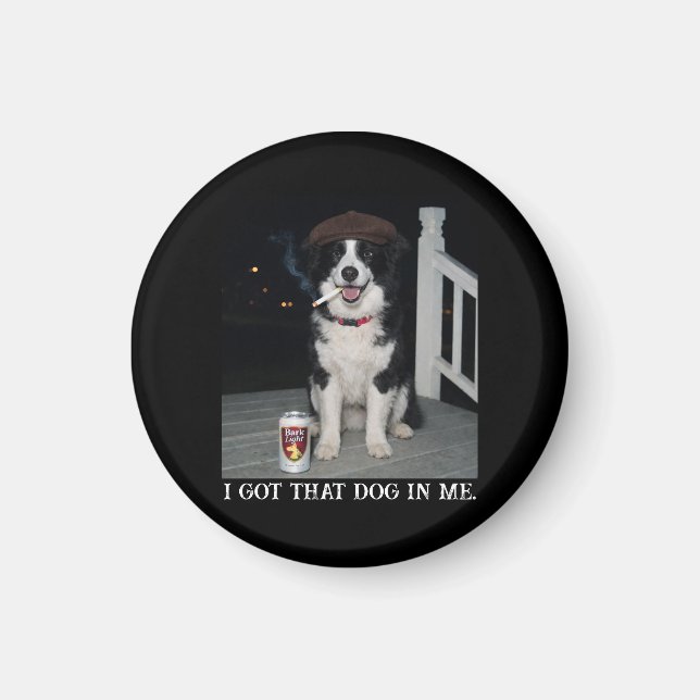 Aimant J'ai Ce Chien En Moi, Mème Drôle De Border Collie (Devant)