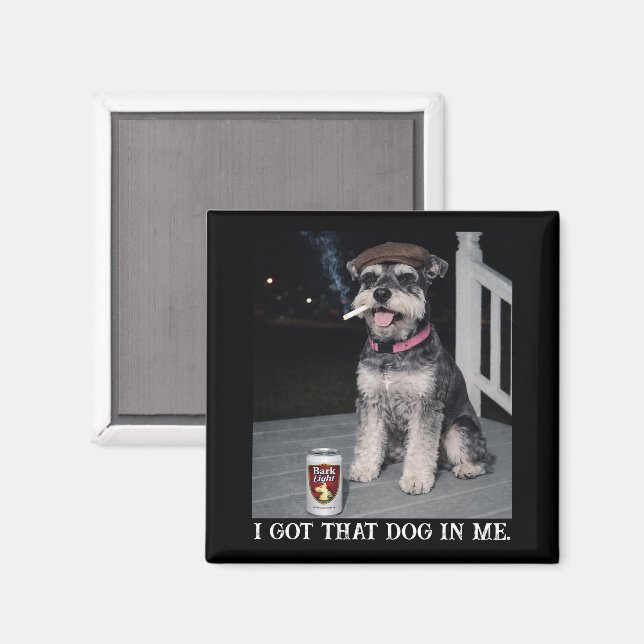Aimant J'ai Ce Chien En Moi, Miniature Schnauzer Drôle  (Recto/Verso)