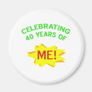 Aimant J'Ai Célébré 40 Ans De Moi