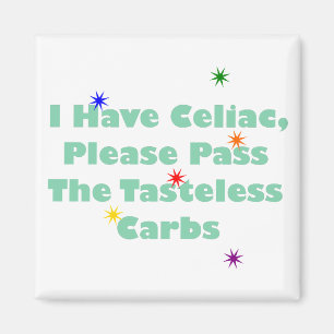 Aimant J'ai coeliaque, passe svp les glucides insipides