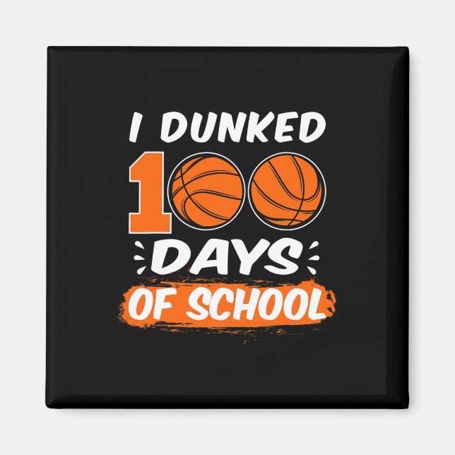 Aimant J'ai dansé 100 jours de basket-ball à l'école (Devant)