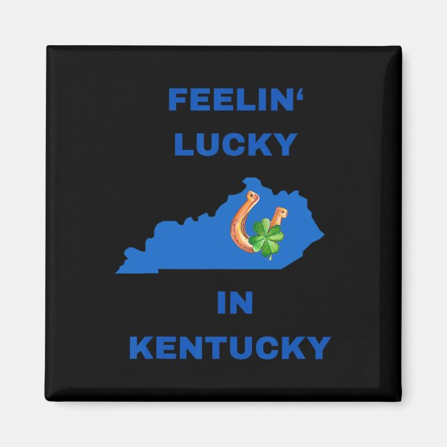 Aimant J'Ai De La Chance Au Kentucky-Marche Saint-Patrick (Devant)
