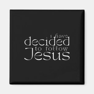 Aimant J'ai décidé de suivre Jésus Baptême Lettre Blanche