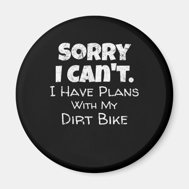 Aimant J'Ai Des Plans Avec Mon Dirt Vélo Cadeau (Devant)