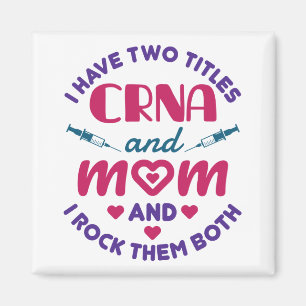 Aimant J'ai deux titres CRNA et Maman les roche tous les